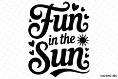 Fun in the sun svg | Summer Svg | Svg Cut Files Product Image 1