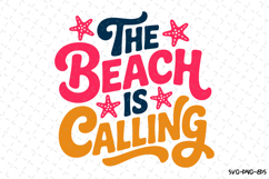 The Beach is Calling svg | Summer Svg | Svg Cut Files Product Image 1