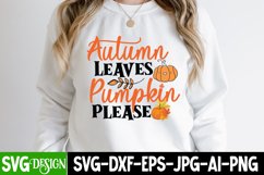 Autumn Leaves Pumpkin Please SVG Design,Autumn Leaves SVG Product Image 2