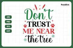 Christmas Dog Bandana Quotes SVG | Don't Trust Me Product Image 3