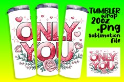 20oz Tumbler Artwork for Every Occasion , Valentines Product Image 1