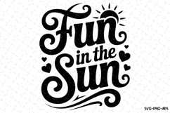 Fun in the sun svg | Summer Svg | Svg Cut Files Product Image 1
