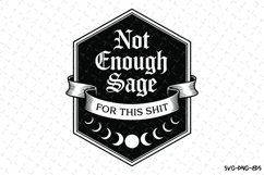 Not Enough Sage Svg | Halloween Svg | Svg Cut Files Product Image 1