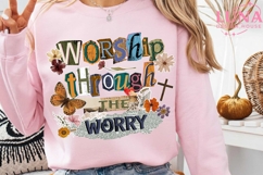 Worship Through The Worry Png, Jesus PNG, Bible Verse png Product Image 3