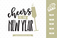 Cheers to the New Year SVG design | New Years SVG file Product Image 1
