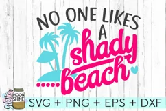 No One Likes A Shady Beach SVG DXF PNG EPS Cutting Files Product Image 2