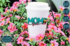 Mom Fuel - A Mom SVG Product Image 1