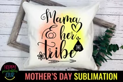 Mama And Tribe Mom Sublimation I Mothers Day Sublimation Product Image 2