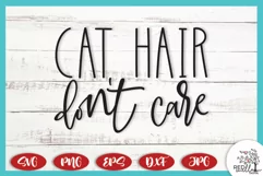Cat Hair Don't Care | Funny Cat Shirt SVG Product Image 1