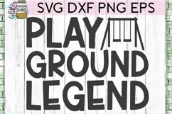 Playground Legend SVG DXF PNG EPS Cutting Files Product Image 3