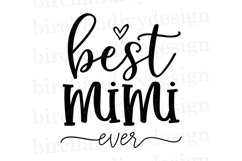 Best Mimi Ever SVG Product Image 2