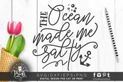 The Ocean Made Me Salty SVG | Sarcastic Cut File Product Image 1