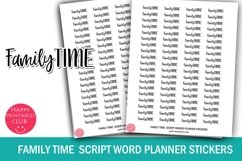 Famiy Time Planner Sticker I Script Words Planner Stickers Product Image 1