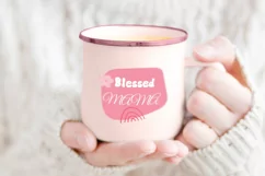 Blessed Mama quote SVG, PNG, EPS, JPG Product Image 2