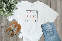 Wake Pray Slay SVG - Faith - PNG, DXF, SVG, EPS, Cut File Product Image 6
