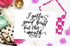 I Gotta Good Heart But This Mouth SVG | Sarcastic Cut File Product Image 2
