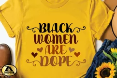 Black Woman SVG Black Women Are Dope SVG Black History SVG Product Image 3