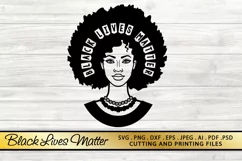 Black Woman SVG Black Lives Matter SVG PNG EPS DXF Afro SVG Product Image 1