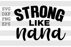 Strong like nana SVG Product Image 1