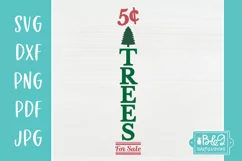 Christmas Porch Sign SVG - Trees for Sale Vertical Sign Product Image 2