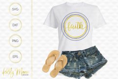 Faith Circle SVG File | Cut File | Silhouette|Cricut Product Image 1