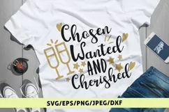 Chosen Wanted And Cherished - Weddings SVG EPS DXF PNG Files Product Image 1