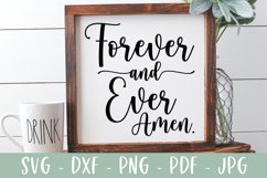 Forever and Ever Amen | Religious Farmhouse Sign SVG Product Image 1