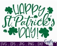 Happy St. Patrick&#039;s Day | St Patrick&#039;s Day Svg File Product Image 2