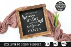I Will Hold You In My Heart SVG, Memorial SVG Product Image 3