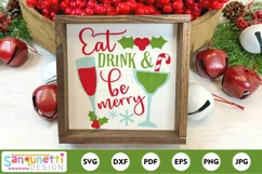 Eat Drink & Be Merry SVG, Christmas SVG, cocktail svg Product Image 1