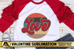 Valentine Sublimation Retro Vintage Love PNG for Sublimation Product Image 1