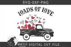 Loads of Love SVG, Valentine's Day SVG Product Image 2