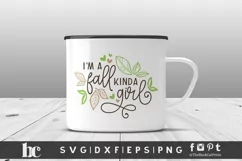I'm a Fall Kinda Girl SVG | Fall SVG | Thanksgiving SVG Product Image 3