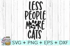 Less People More Cats SVG DXF PNG EPS Cutting Files Product Image 2