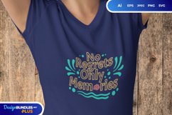 No Regrets Only Memories SVG Product Image 1