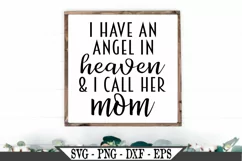 I Have An Angel In Heaven And I Call Her Mom SVG Product Image 1