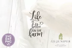 Farmhouse SVG, Life is Better on the Farm SVG Product Image 2