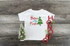 Believe in the Magic SVG File - Christmas SVG Cut File Product Image 2