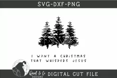 Christmas SVG, I Want a Christmas That Whispers Jesus SVG Product Image 2