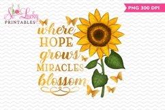 Where Hope grows printable sublimation design Product Image 1