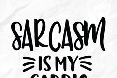 Sarcasm is my Cardio | Humor |Humor SVG Cut File Product Image 3