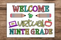 Welcome to Virtual Ninth Grade Sign I First Day School Sign Product Image 1