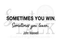 Sometimes you win, sometimes you learn svg-Instant digital download Product Image 1