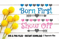 First Born Show Off Svg Funny Twin Svg Shirt Design Cut File Product Image 1