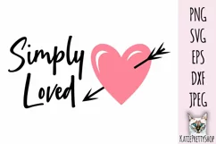 Simply Loved, svg cut file for Valentine's day. Product Image 2