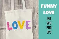 Valentines svg. Funny inscription love. Cartoon letters. Product Image 1