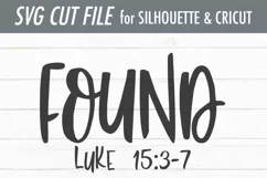 Found | Luke 15-3-7 | Faith Christian Bible Verse SVG Product Image 3