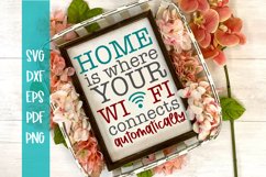 Wifi SVG / Home svg / Funny SVG / Farmhouse SVG Product Image 1