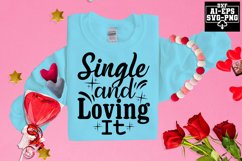 Single And Loving It Svg Cut Files Creative Art Product Image 1