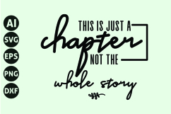 This is just a chapter not the whole story Svg Product Image 1